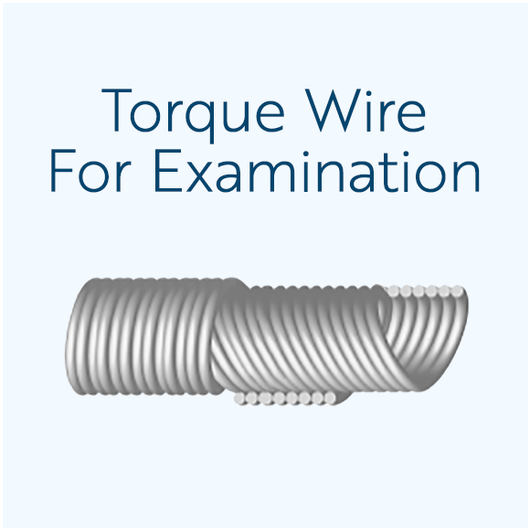 Torque Wire For Examination